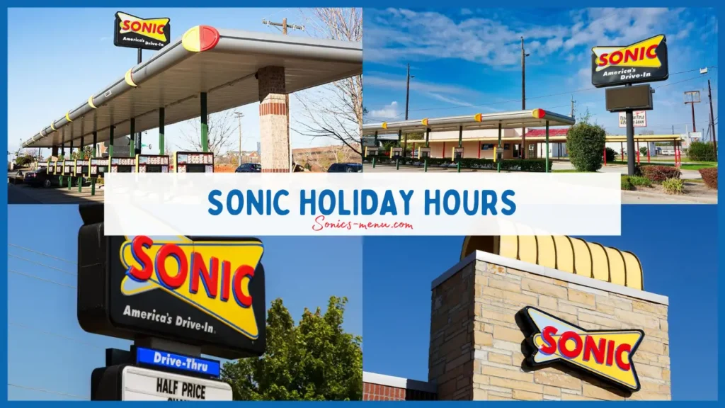 Is Sonic Open on New Year’s Day 2024?